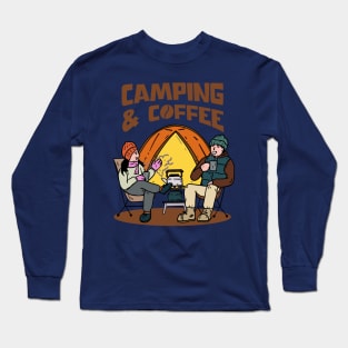 Camping and Coffee Long Sleeve T-Shirt